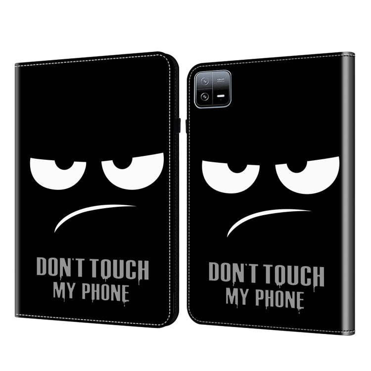 For Xiaomi Pad 6 / Pad 6 Pro Crystal Texture Painted Leather Tablet Case(Dont Touch My Phone) - More Tablet Cases by PMC TechLife | Online Shopping South Africa | PMC TechLife | Buy Now Pay Later Mobicred